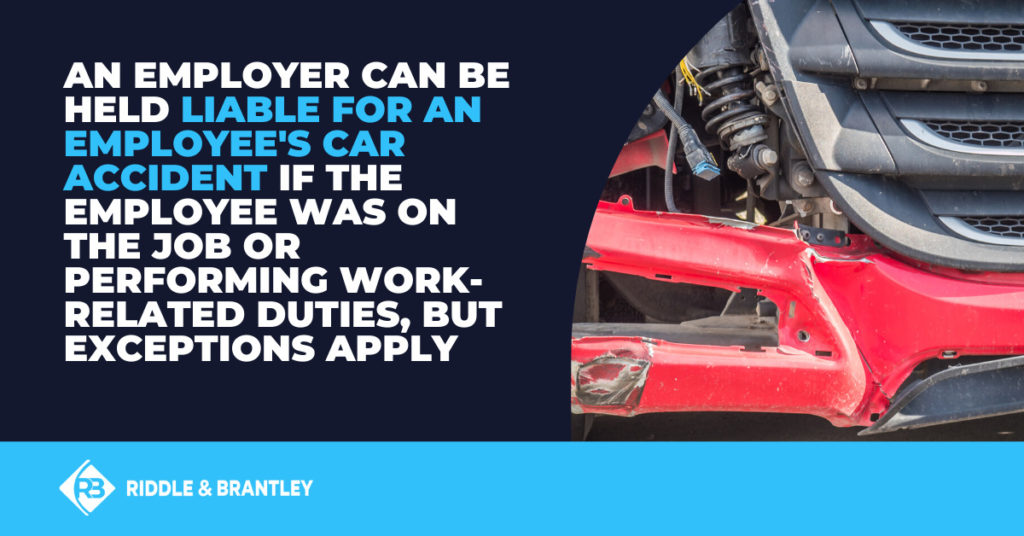 Is Employer Liable For Employee Car Accident? 1 Is Employer Liable for Employee Car Accident?
